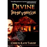 Divine Intervention (Divine series - book #1) ~ Cheryl Kaye Tardif