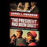 The President Has Been Shot!: The Assassination of John F. Kennedy The President Has Been Shot!: The Assassination of John F. Kennedy