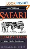 The Safari Companion: A Guide to Watching African Mammals