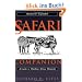 The Safari Companion: A Guide to Watching African Mammals; Including Hoofed Mammals, Carnivores, and Primates