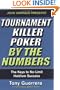 Tournament Killer Poker By The Numbers