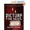 Picture the Dead