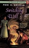 Switching Well