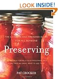 Preserving: The Canning and Freezing Guide for All Seasons