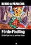 F�rde-Findling (Ein Mark-Rytter-Krimi aus dem Hohen Morden)
