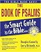 Books : The Book of Psalms (The Smart Guide to the Bible Series)