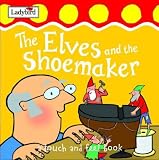 Elves and the Shoemaker (Ladybird Read It Yourself)