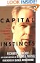 Capital Instincts: Life as an Entrepreneur, Financier, and Athlete