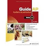 Guide AP - Auxiliaire de pu�riculturepar Jacqueline Gassier