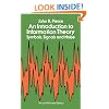 An Introduction to Information Theory, Symbols, Signals and Noise