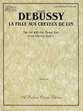 La Fille Aux Cheveux de Lin (the Girl with the Flaxen Hair): Sheet (Belwin Classic Library)