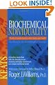 Biochemical Individuality: Basis for the Genetotrophic Concept