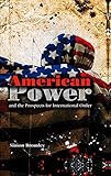 American power and the prospects for international order