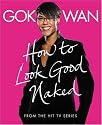 "How to Look Good Naked": Shop for Your Shape and Look Amazing!