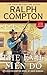 Ralph Compton the Evil Men Do (A Ralph Compton Western)