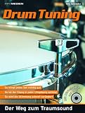 Drum Tuning: Der Weg zum Traumsound/CD-Erl�uterungen und Klangbeispiele