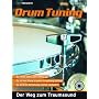 Drum Tuning: Der Weg zum Traumsound/CD-Erläuterungen und Klangbeispiele