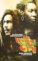 No Woman No Cry: My Life with Bob Marley