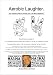 Aerobic LaughterTM The Ultimate Delivery System For THE BEST MEDICINE! (Laugh And Be Richer)