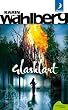Glasklart (av Karin Wahlberg) [Imported] [Paperback] (Swedish) (Claes Claesson, del 8)