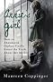 Annie's Girl: How an Abandoned Orphan Finally Discovered the Truth About Her Mother: How an Abandoned Orphan Finally Found Her Mother