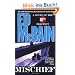 Mischief (87th Precinct Mysteries)