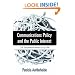 Communications Policy and the Public Interest: The Telecommunications Act of 1996