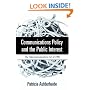 Communications Policy and the Public Interest: The Telecommunications Act of 1996