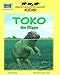 Toko the Hippo - An African Wildlife Foundation Story (with audio CD) (African Wildlife Foundation Kids!)