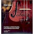 The Soloist (A Lost Dream, an Unlikely Friendship, and the Redemptive Power of Music) (Unabridged) (Compact Disc)