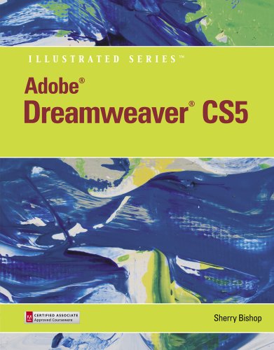 Dreamweaver: Adobe Dreamweaver CS5 Illustrated (Book Only) (Illustrated Series) Images