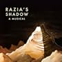 Razia's Shadow: A Musical