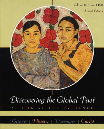 Discovering the Global Past: v. 2: A Look at the Evidence