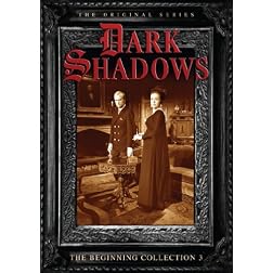 Dark Shadows: The Beginning Collection 3