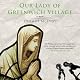 Our Lady of Greenwich Village: A Novel