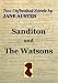 Search : Two Unfinished Novels by Jane Austen: Sandition & The Watsons