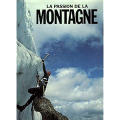 La passion de la montagne