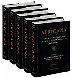 Africana: The Encyclopedia of the African and African-American Experience (5 Volume Set)