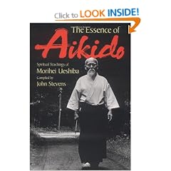 Essence of Aikido: Spiritual Teachings of Morihei Ueshiba