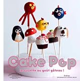 Cake Pop la sucette au go�t g�teau !
