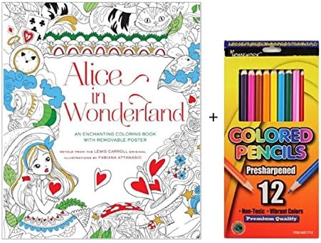 An Enchanting Alice in Wonderland Coloring Book Bundled With Removable Poster & Pencil Set, Perfect For Children and Adults
