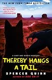 Thereby Hangs a Tail: A Chet and Bernie Mystery (Chet and Bernie Mysteries)
