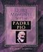 Quiet Moments with Padre Pio