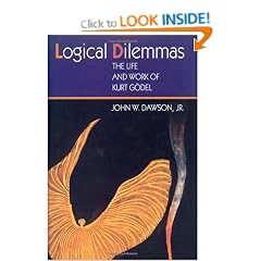 Logical Dilemmas: The Life and Work of Kurt G�del