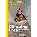 Climbing Free: In den steilsten W�nden der Welt