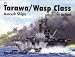 Search : Tarawa / Wasp Class Assault Ships in action - Warships No. 27