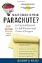 What Color is Your Parachute? 2011: A Practical Manual for Job-Hunters and Career-Changers