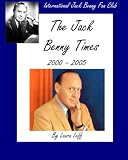 The Jack Benny Times 2000-2005