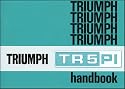 Triumph TR5 PI Handbook