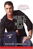 Review Carroll & Graf  / Here's What We'll Say: Growing Up, Coming Out, and the U.S. Air Force Academy